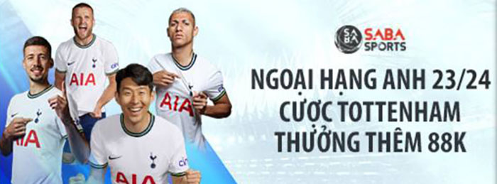 Fun88: Thưởng thêm các trận đấu của TOTTENHAM HOTSPUR